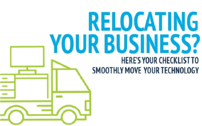 Relocating Your Business? Here’s Your Checklist to Smoothly Move Your Technology