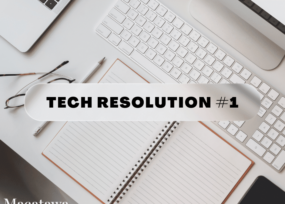 Tech Resolution #1: Declutter Digital Files